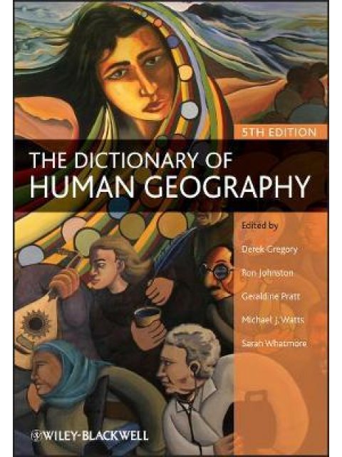 THE DICTIONARY OF HUMAN GEOGRAPHY 5TH ED PB - SPECIAL OFFER 5TH ED PB