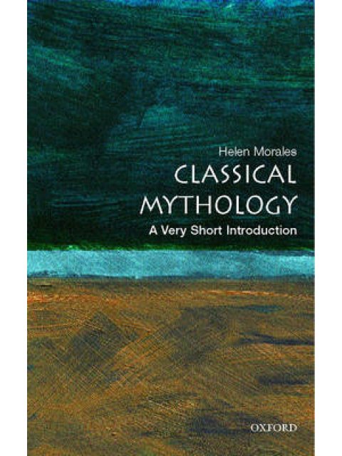 VERY SHORT INTRODUCTIONS : CLASSICAL MYTHOLOGY PB A FORMAT