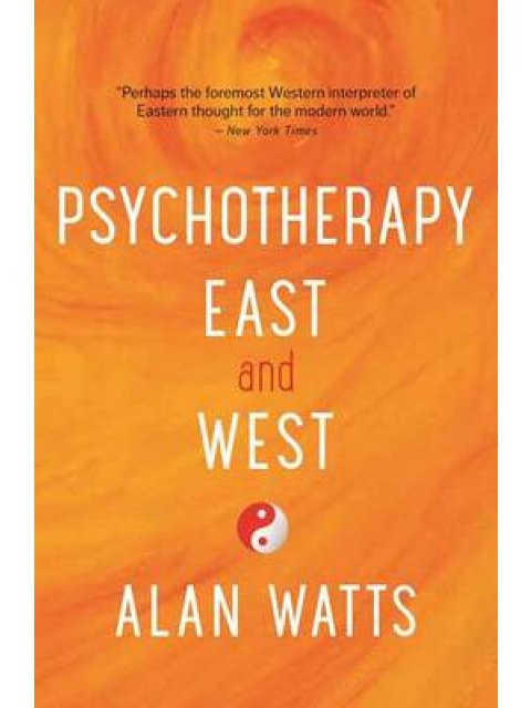 PSYCHOTHERAPY EAST AND WEST PB