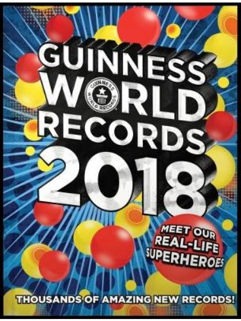 GUINNESS WORLD RECORDS 2018