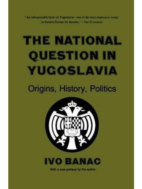 THE NATIONAL QUESTION IN YUGOSLAVIA PB