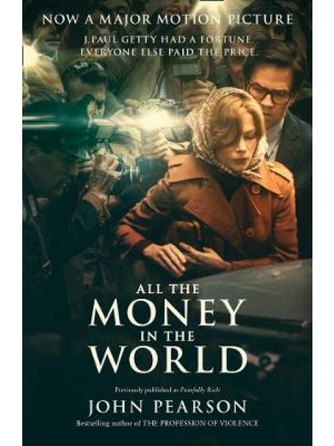 ALL THE MONEY IN THE WORLD PB