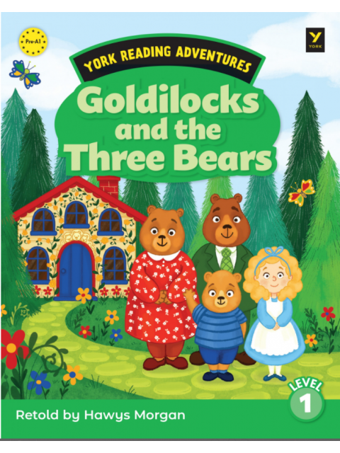 YRA 1: GOLDILOCKS AND THE THREE BEARS PACK (READER + ACTIVITY BOOK)