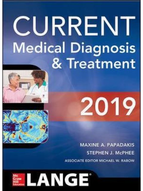 CURRENT MEDICAL DIAGNOSIS AND TREATMENT 2019 PB