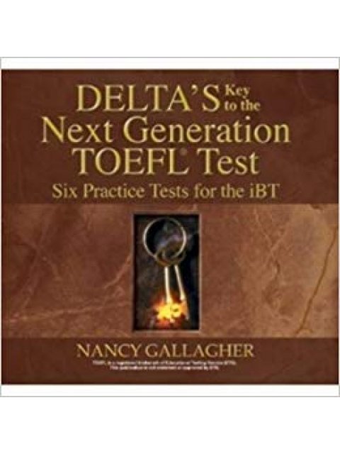 DELTA'S KEY TO THE NEXT GENERATION TOEFL PRACTICE TESTS CD CLASS (6) IBT