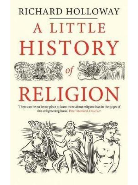 A LITTLE HISTORY OF RELIGION PB