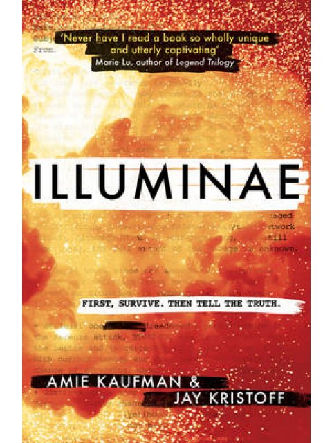 ILLUMINAE : THE ILLUMINAE FILES: BOOK 1