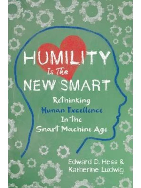 HUMILITY IS THE NEW SMART
