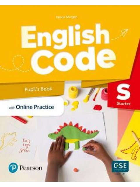 ENGLISH CODE STATER PUPIL'S BOOK & EBOOK W/ ONLINE PRACTICE & DIGITAL RESOURCES