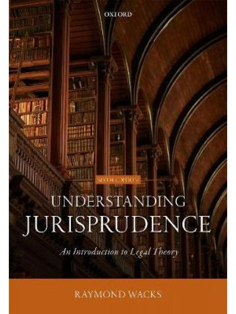 UNDERSTANDING JURISPRUDENCE AN INTRODUCTION TO LEGAL THEORY PB