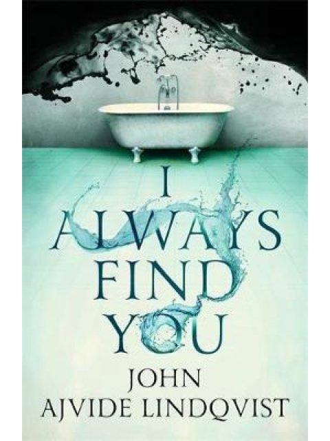 I ALWAYS FIND YOU PB