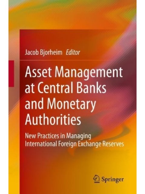 ASSET MANAGEMENT AT CENTRAL BANKS AND MONETARY AUTHORITIES