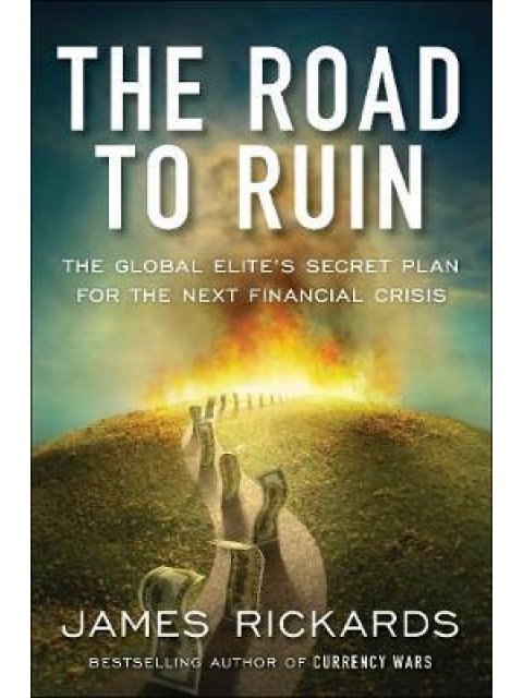 THE ROAD TO RUIN