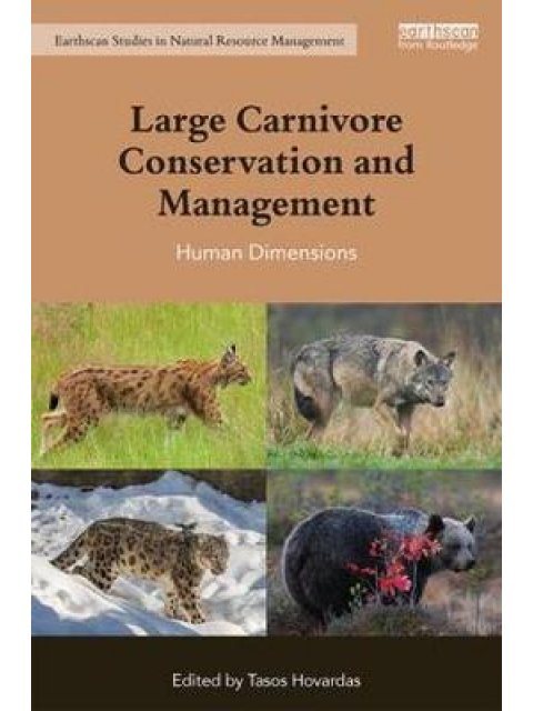 LARGE CARNIVORE CONSERVATION AND MANAGEMENT HUMAN DIMENSIONS HC