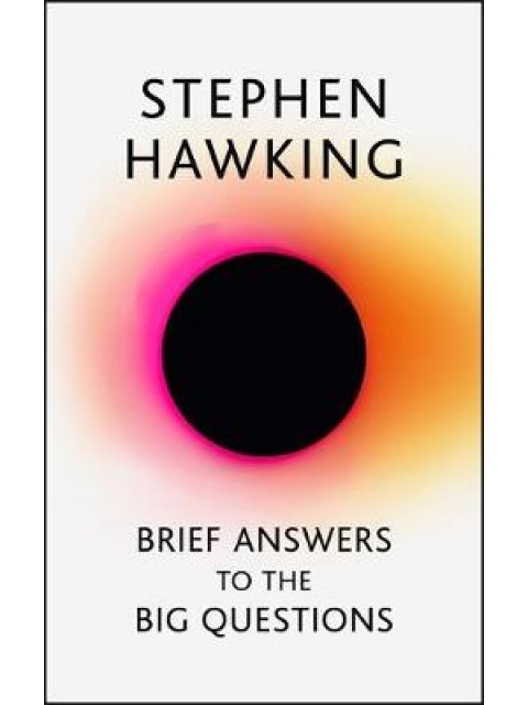 BRIEF ANSWERS TO THE BIG QUESTIONS HC