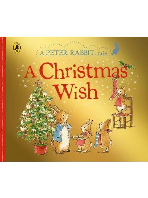 PETER RABBIT : A CHRISTMAS WISH PB