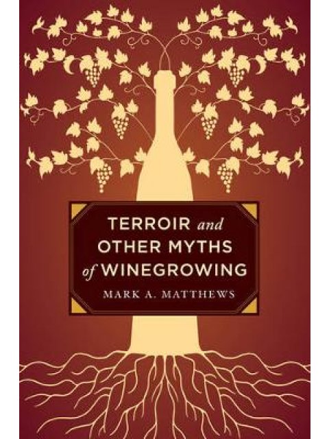 TERROIR AND OTHER MYTHS OF WINEGROWING CLOTH BOOK