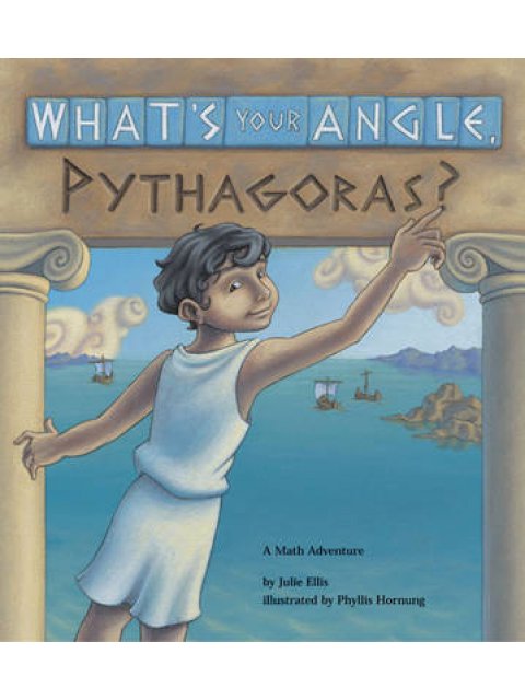 WHAT'S YOUR ANGLE, PYTHAGORAS?