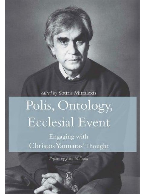 POLIS, ONTOLOGY, ECCLESIAL EVENT