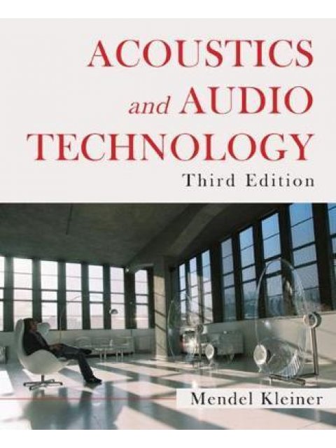 ACOUSTICS AND AUDIO TECHNOLOGY 3RD ED PB