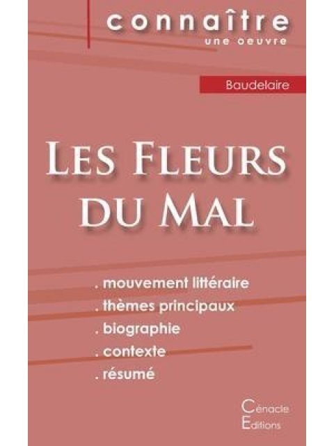 LES FLEURS DU MAL DE CHARLES BAUDELAIRE / FICHE DE LECTURE POCHE
