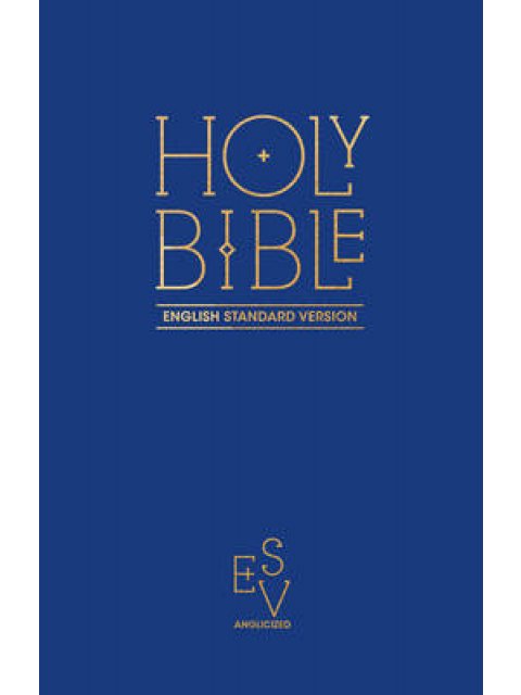 HOLY BIBLE : ENGLISH STANDARD VERSION HC