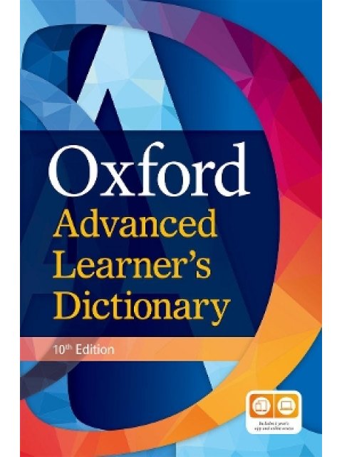 OXFORD ADVANCED LEARNER'S DICTIONARY 10TH ED HC (+ 1 YEAR'S ACCESS TO BOTH PREMIUM ONLINE & APP)