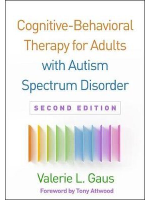 COGNITIVE-BEHAVIORAL THERAPY FOR ADULTS WITH AUTISM SPECTRUM DISORDER PB