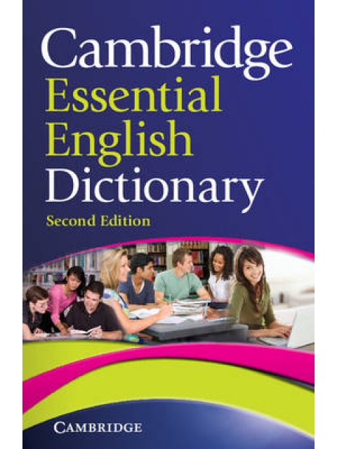 CAMBRIDGE ESSENTIAL ENGLISH DICTIONARY 2ND ED PB