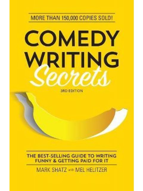 COMEDY WRITING SECRETS PB