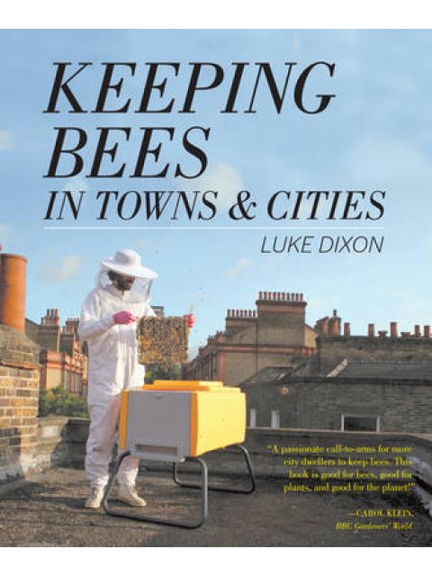 KEEPING BEES IN TOWNS AND CITIES PB