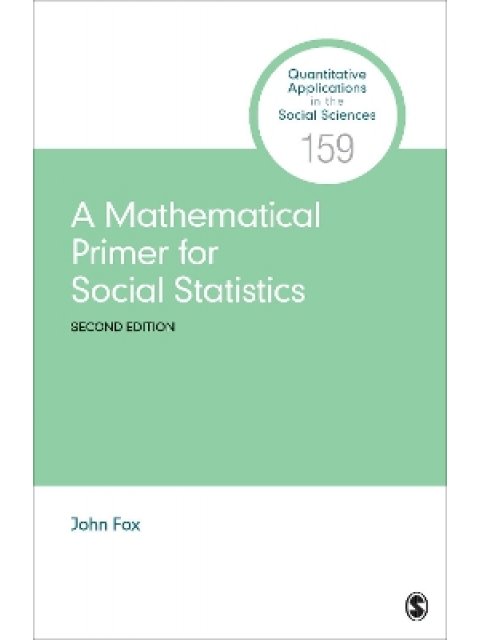 A MATHEMATICAL PRIMER FOR SOCIAL STATISTICS PB