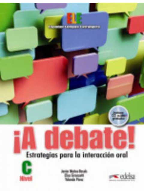 A DEBATE NIVEL C (+ CD)
