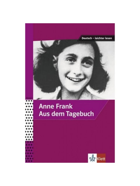 ANNE FRANK - AUS DEM TAGEBUCH