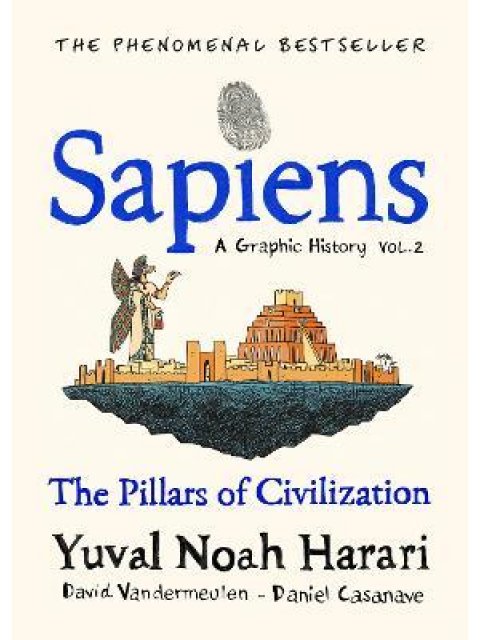 SAPIENS A GRAPHIC HISTORY, VOLUME 2