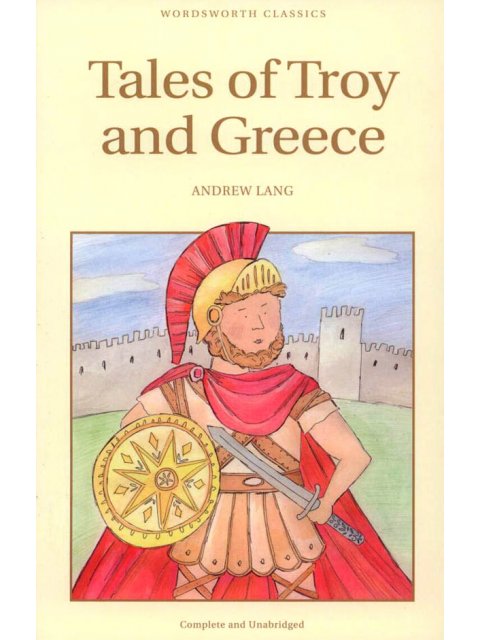 Tales of Troy and Greece