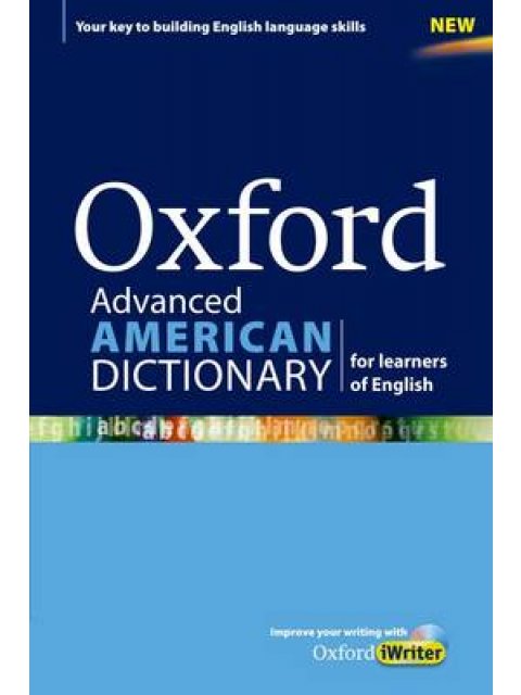 OXFORD ADVANCED AMERICAN DICTIONARY (+ CD-ROM + OXFORD IWRITER) N/E PB
