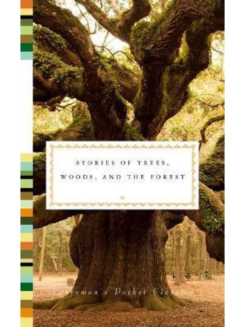 Stories of Trees, Woods, and the Forest