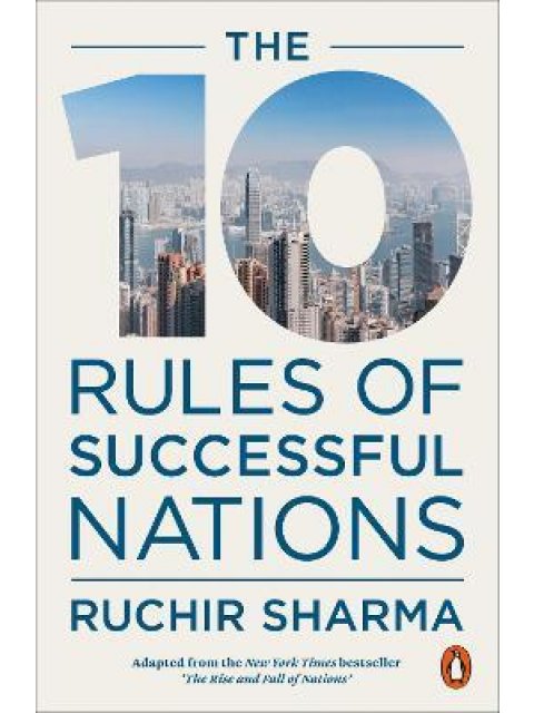 THE 10 RULES OF SUCCESSFUL NATIONS