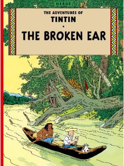 THE ADVENTURES OF TINTIN — THE BROKEN EAR