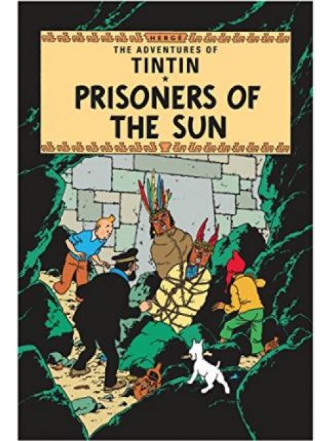 THE ADVENTURES OF TINTIN — PRISONERS OF THE SUN