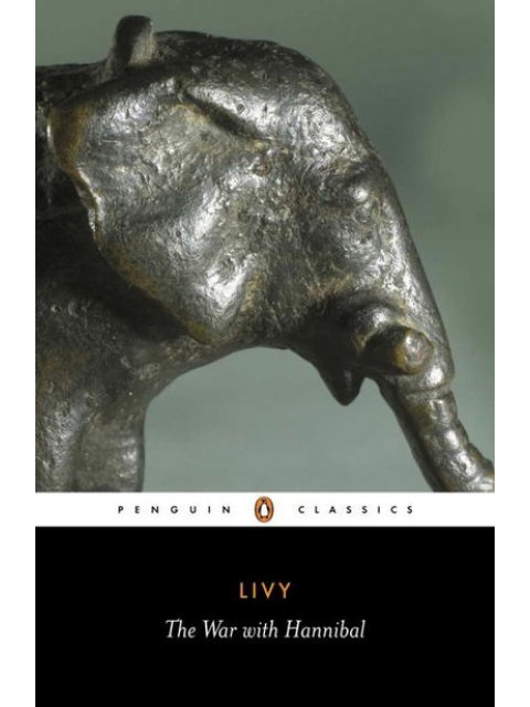 PENGUIN CLASSICS THE WAR WITH HANNIBAL