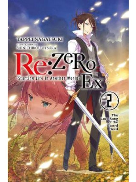 re:Zero Ex, Vol. 2 (light novel)