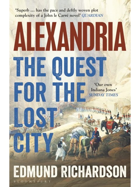 Alexandria : The Quest for the Lost City