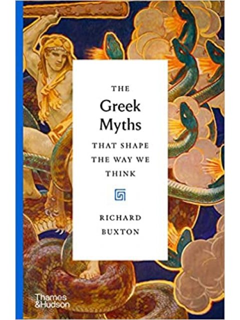 THE GREEK MYTHS THAT SHAPE THE WAY WE THINK