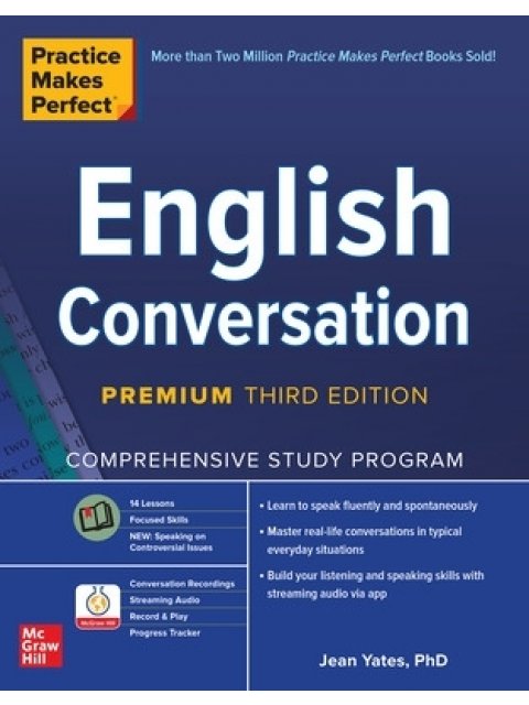 Practice Makes Perfect: English Conversation, Premium Third Edition