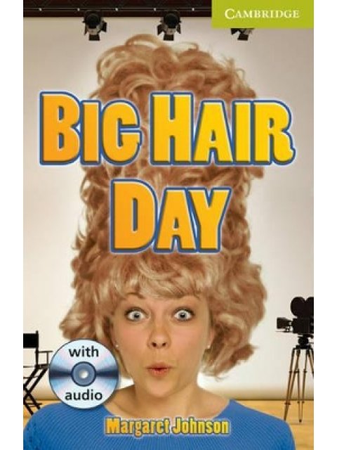 CER STARTER: BIG HAIR DAY PACK (+ AUDIO CD)