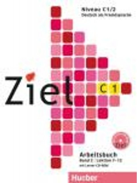 ZIEL C1 (LEKTIONEN 7-12) BAND 2 ARBEITSBUCH (+ CD-ROM)