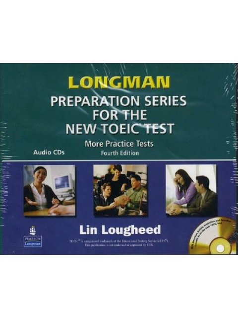 LONGMAN PREP.SERIES NEW TOEIC MORE PRACTICE TESTS CD (4) 4TH ED