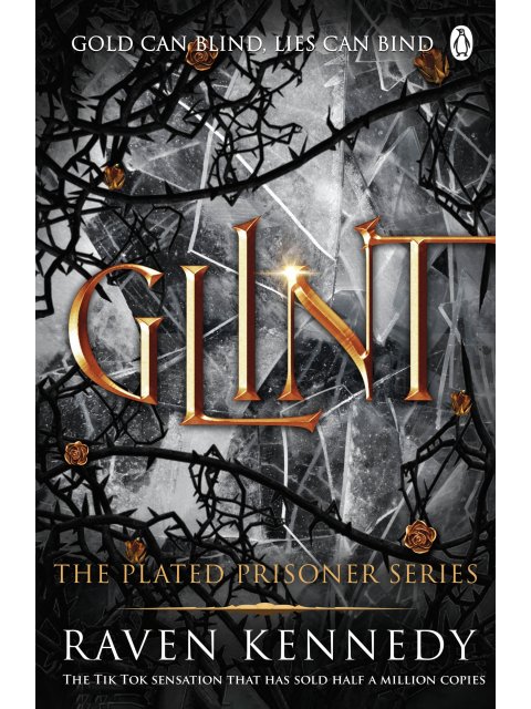 THE PLATED PRISONER 2: GLINT